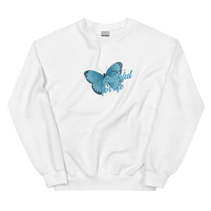 GRATEFUL FOR LIFE BUTTERFLY CREWNECKS